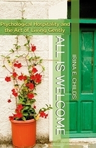 ALLIS WELCOME PSYCHOLOGICAL HOSPITALITY AND THE ART OF LIVING GENTLY (cropped) (cropped)